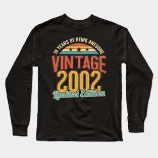 19th Birthday 19 Years of Being Awesome 2002 Long Sleeve T-Shirt